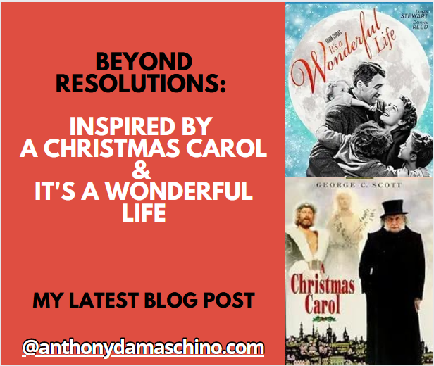 Beyond Resolutions - Inspired by A Christmas Carol & It's a Wonderful Life  - The Empty Nest Blueprint